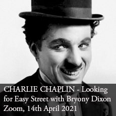 Charlie Chaplin Looking for Easy Street with Bryony Dixon