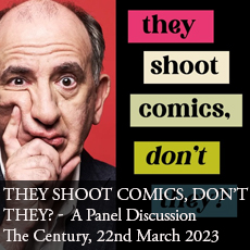 They Shoot Comics dont they - a panel discussion