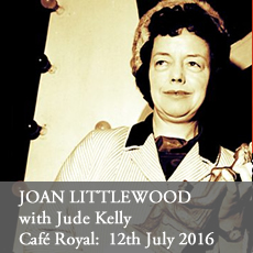 Joan Littlewood at the Cafe Royal