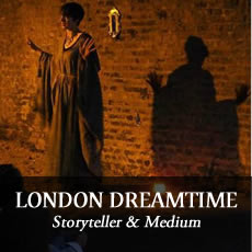 London Dreamtime